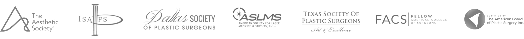 Credentials logos: The Aesthetics Society Logo, ISAPS, Dallas Society of Plastic Surgeons, ASLMS, Texas Society of Plastic Surgeons, FACS, ABPS